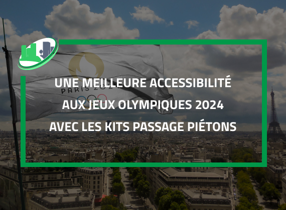 Une meilleure accessibilité aux Jeux Olympiques 2024 avec les kits passage piétons