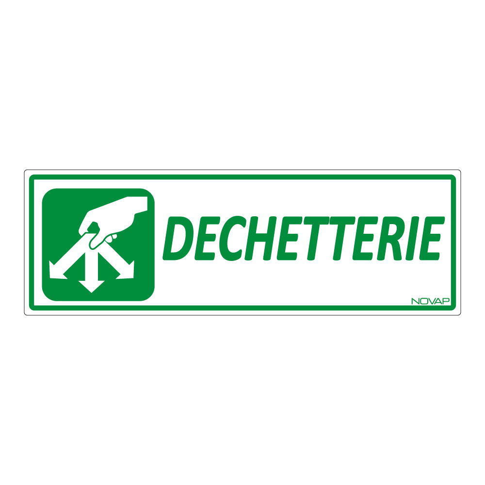 Panneau Déchetterie - Rigide 450x150mm - 4000633