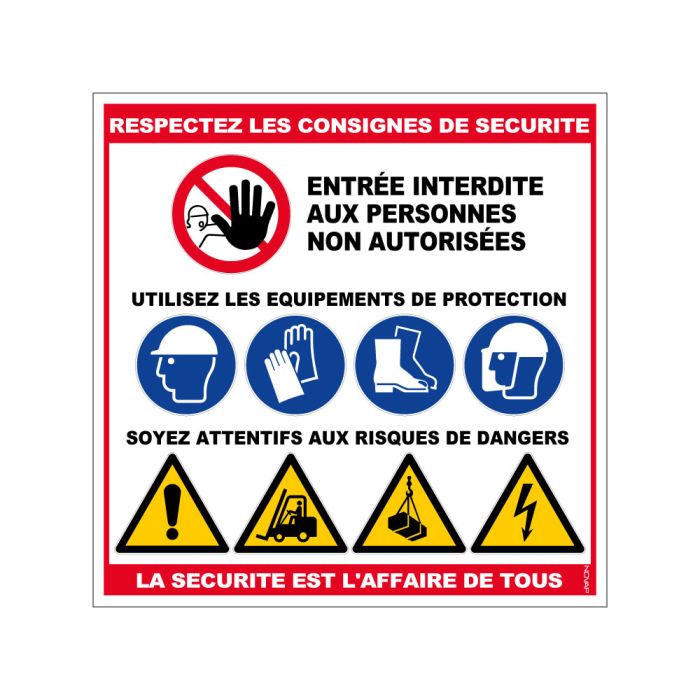 Panneau Respectez les consignes de sécurité - la sécurité est l'affaire de tous - Rigide 480x480mm - Novap
