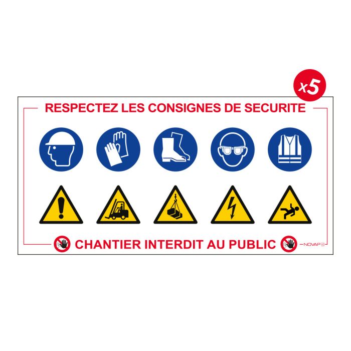 Lot de 5 Panneaux Respectez les consignes de sécurité 800x400mm - Novap