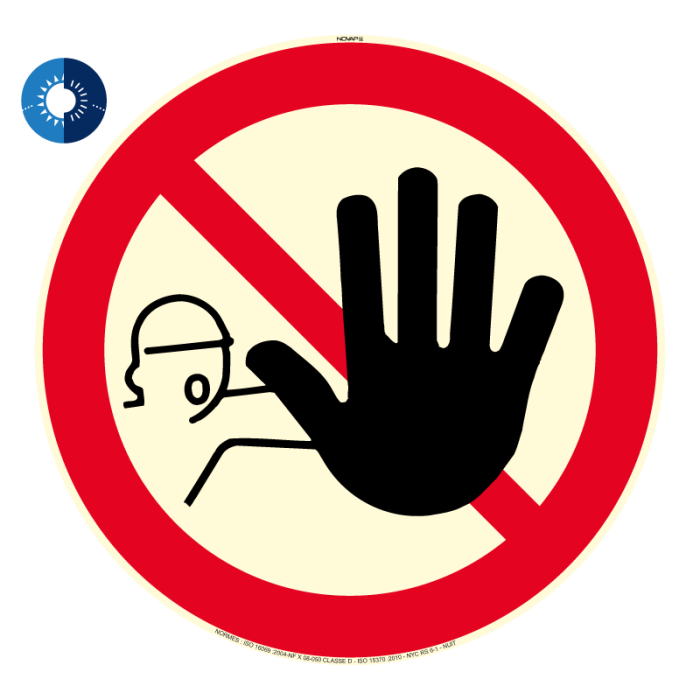 Panneau photoluminescent HD Interdit de franchir le signal - rigide Ø 80mm - Novap