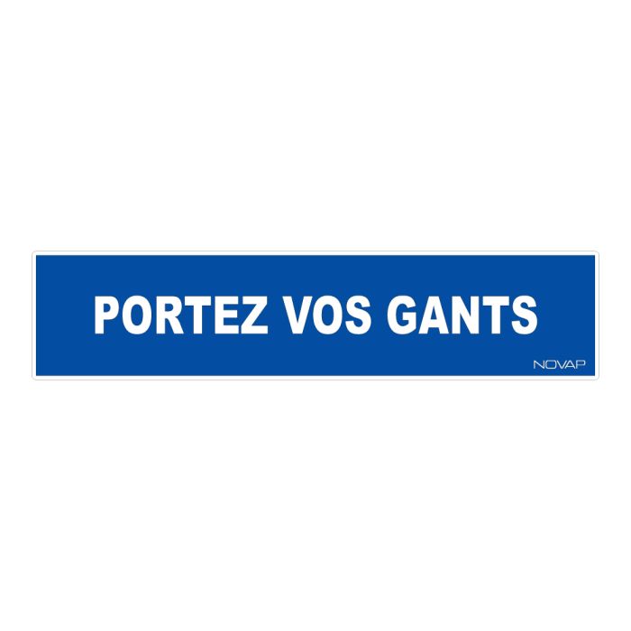 Panneau Portez vos gants - Rigide 330x75mm - Novap