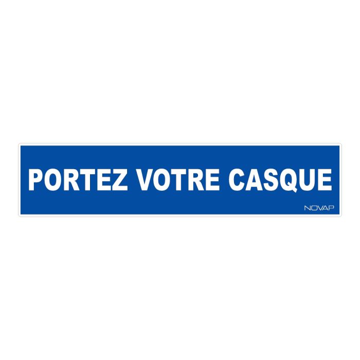 Panneau Portez votre casque - Rigide 330x75mm - Novap