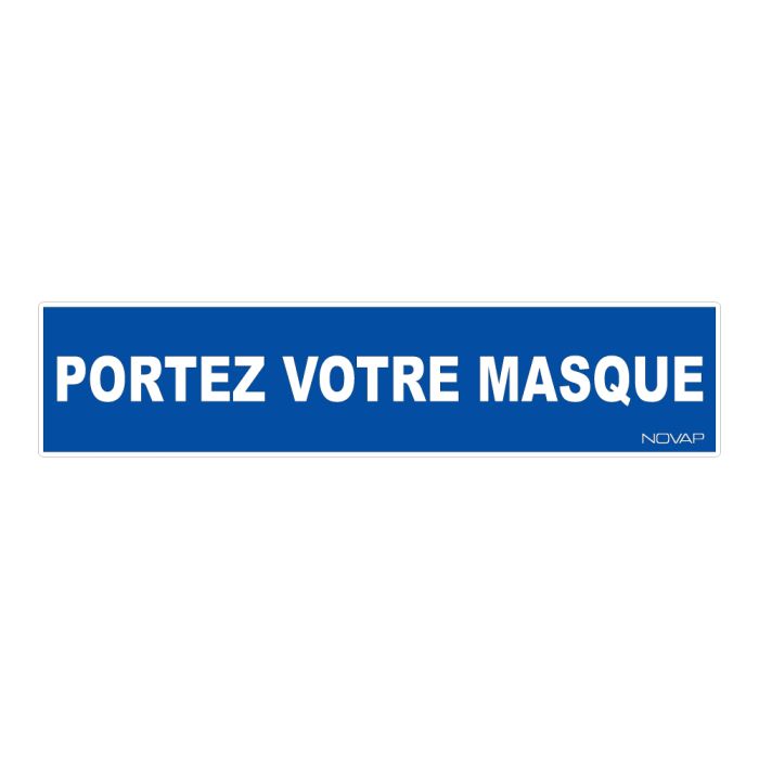 Panneau Portez votre masque - Rigide 330x75mm -Novap
