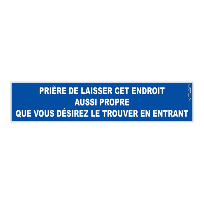 Panneau Prière de laisser cet endroit propre - Rigide 330x75mm - Novap