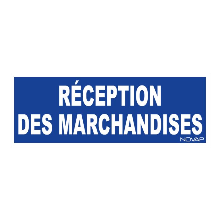 Panneau Réception marchandise - Rigide 330x120mm - Novap