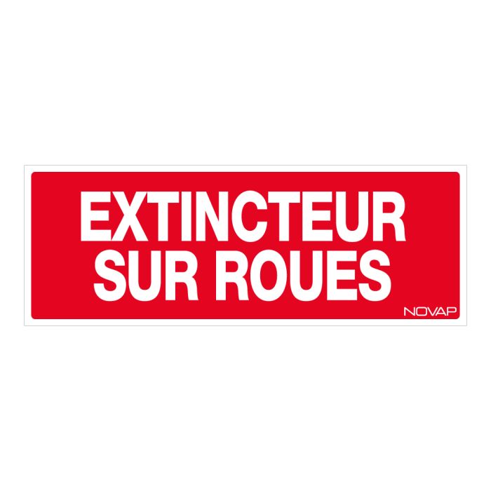 Panneau Extincteur sur roues - Rigide 330x120mm - Novap