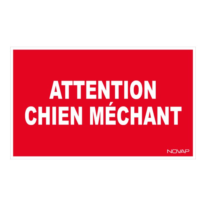 Panneau Attention chien méchant - Rigide 330x200mm - Novap