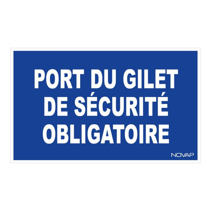 Panneau Port gilet de sécurité - Rigide 330x200mm - Novap