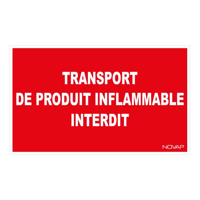 Panneau Transport produit inflammable interdit - Rigide 330x200mm - Novap
