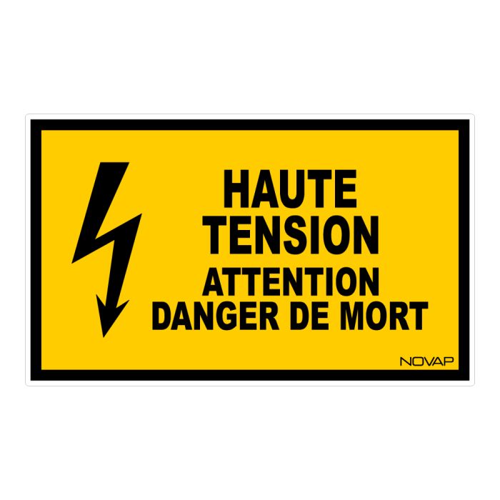 Panneau Haute tension attention danger de mort - Rigide 330x200mm - Novap