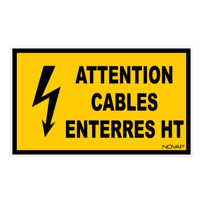 Panneau Attention cables enterres haute tension - Rigide 330x200mm - Novap
