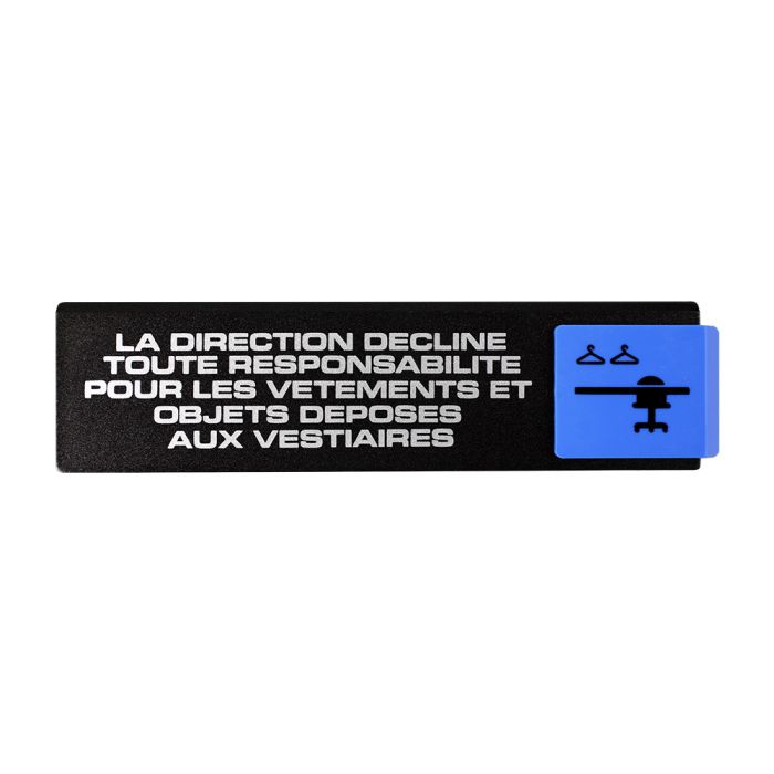 Plaquette de porte La direction décline toute responsabilité pour les vêtements et objets déposés aux vestiaires - Europe design 175x45mm - Novap