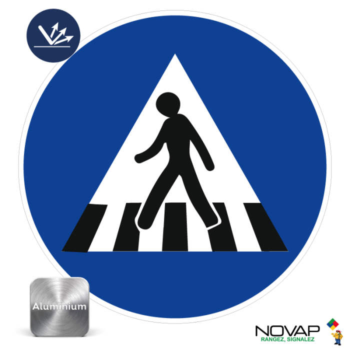 Panneau Passage Piétons - Classe 2 - Alu Ø300mm - Novap