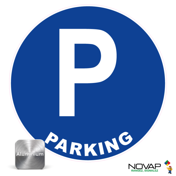 Panneau Parking - Alu Ø450mm - Novap