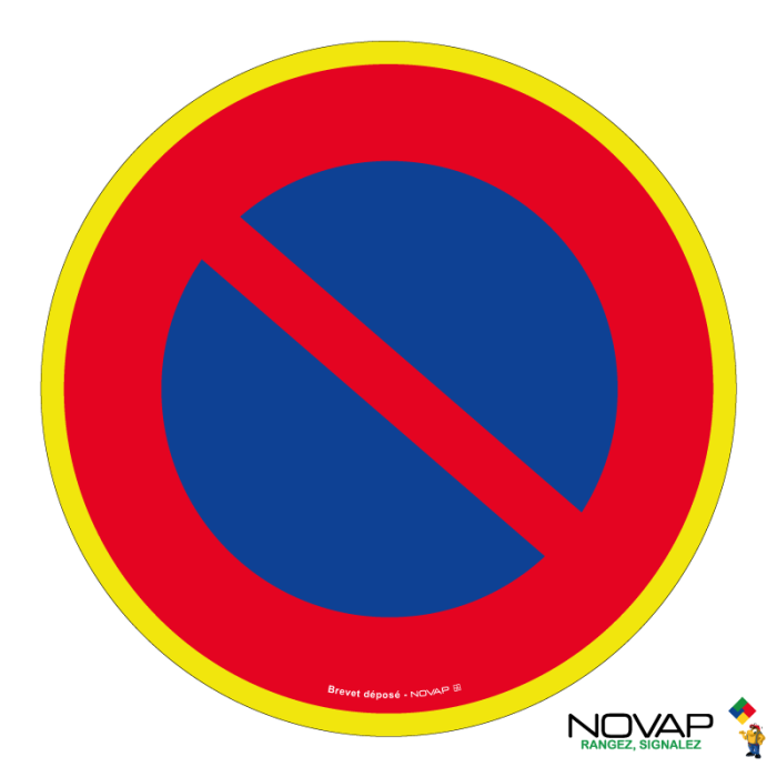 Panneau Défense de stationner - haute visibilité - Novap