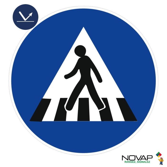 Panneau Passage piétons - Classe 1 - Ø450mm - Novap