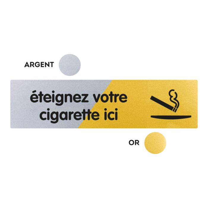 Plaquettes de porte 170x45mm - Eteignez votre cigarette ici - Argent & Or - Novap