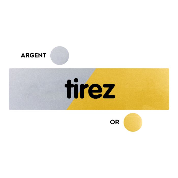 Plaquettes de porte 170x45mm - Tirez - Argent & Or - Novap