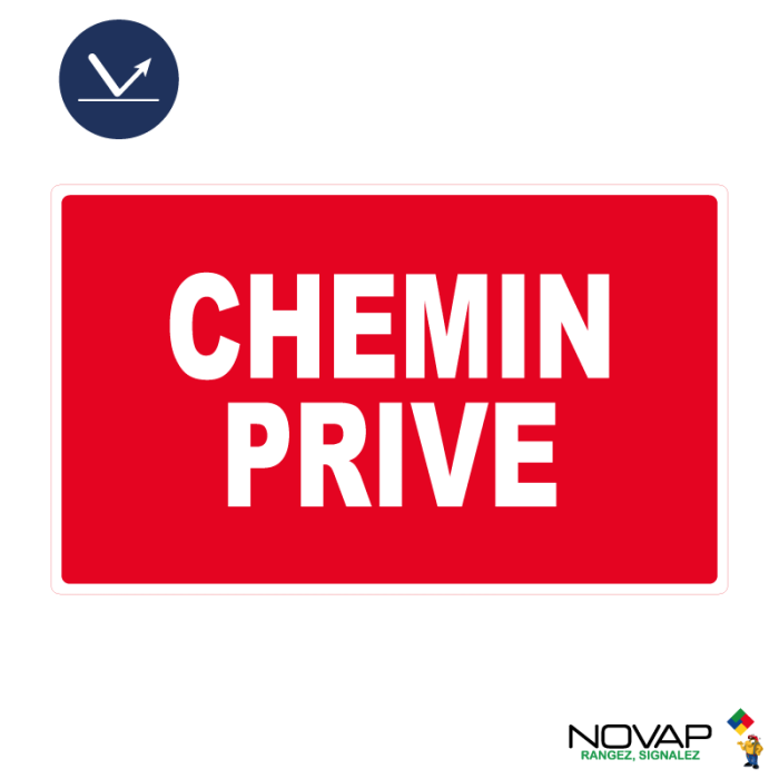 Panneau Chemin Privé - Classe A 330x200 mm - Novap