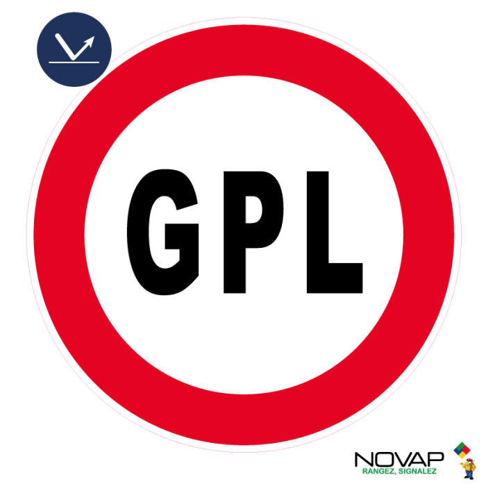 Panneau Interdit aux GPL - Classe A - Ø300mm - Novap