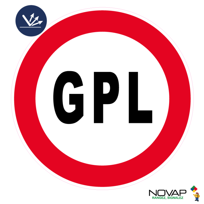 Panneau Interdit aux GPL - Classe B Ø450mm - Novap