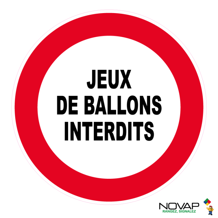 Panneau Jeux de ballons interdits - Novap