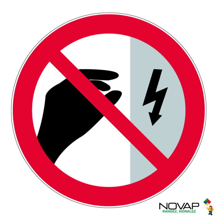 Panneau Interdit de toucher boîtier sous tension - Novap