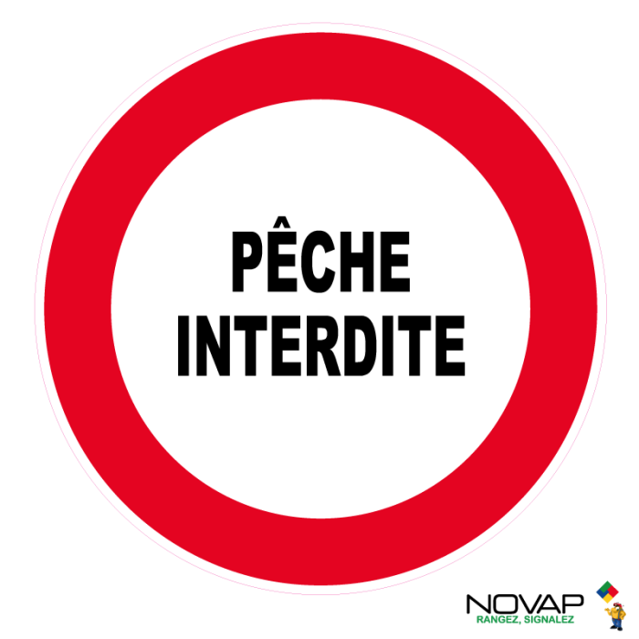 Panneau Pêche interdite - Novap