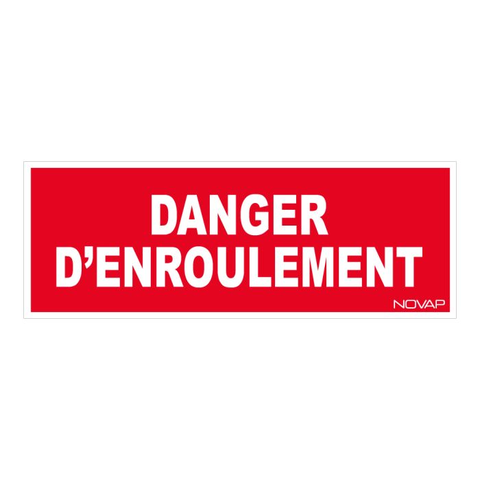Panneau Danger d'enroulement - Rigide 330x120mm - Novap Panneau Danger d'enroulement - Rigide 330x120mm - Novap