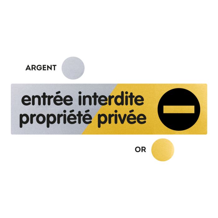 Plaquettes de porte 170x45mm - Entrée interdite propriété privée - Argent & Or - Novap Plaquettes de porte 170x45mm - Entrée interdite propriété privée - Argent & Or - Novap