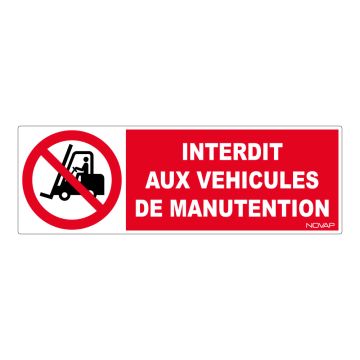 Panneau Interdit aux véhicules de manutention - Rigide 450x150mm - 4030531