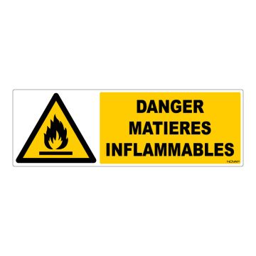 Panneau Danger matières inflammables - Rigide 450x150mm - 4030708