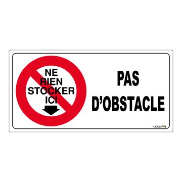 Panneau Ne rien stocker ici pas d'obstacle - Rigide 960x480mm - 4000350