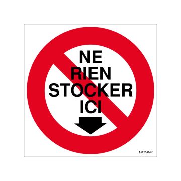 Panneau Ne rien stocker ici - Rigide 480x480mm - 4010021