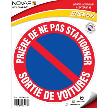 Panneau Prière de ne pas stationner sortie de voitures - Vinyle adhésif Ø300mm - 4031897