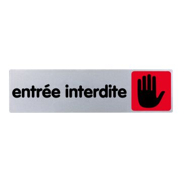 Plaque de porte Entrée interdite - couleur 170x45mm - 4032894