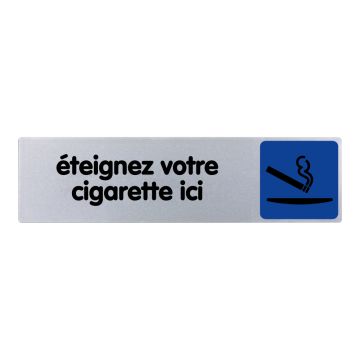 Plaque de porte Eteignez votre cigarette ici - couleur 170x45mm - 4033044