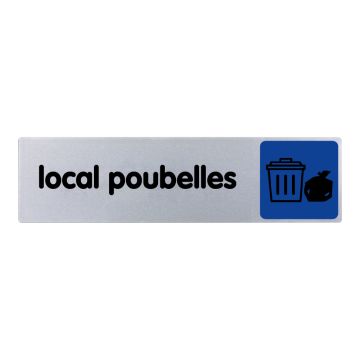 Plaque de porte Local poubelles - couleur 170x45mm - 4033259