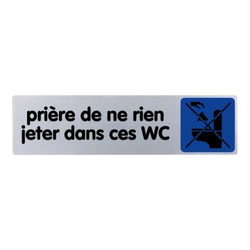 Plaque de porte Priére de ne rien jeter dans les WC - couleur 170x45mm - 4033372