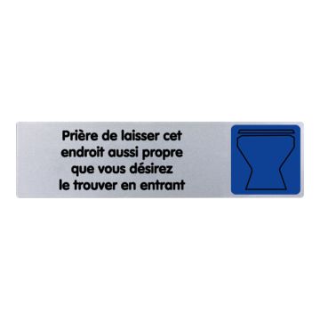 Plaque de porte Prière de laisser cet endroit aussi propre que vous désirez le trouver en entrant - couleur 170x45mm - 4033396