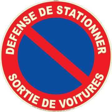 Defense de stationner - Sortie de voitures