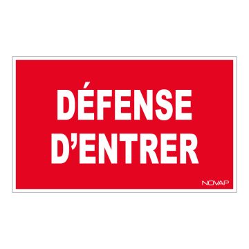 Panneau Défense d'entrer - Rigide 330x200mm - Novap