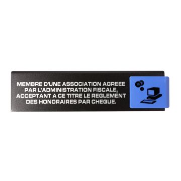 Plaque de porte Membre d'une association agréée par l'administration fiscale acceptant à ce titre le règlement des honoraires par chèque - Europe design 175x45mm - 4261133