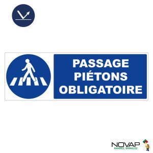 Panneau Passage Piétons obligatoire - Classe 1 - 450x150 mm - Novap