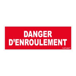 Panneau Danger d'enroulement - Rigide 330x120mm - 4140087