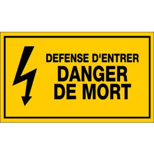 Panneau Défense d'entrer danger de mort - Rigide 330x200mm - 4161204