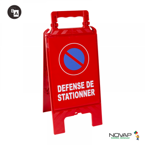 Chevalet de signalisation modulable rouge - Défense de stationner - Novap