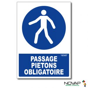 Panneau Passage piétons obligatoire - Rigide A5 - Novap