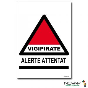 Panneau Vigipirate - Alerte Attentat - Rigide A4 et A5 - Novap